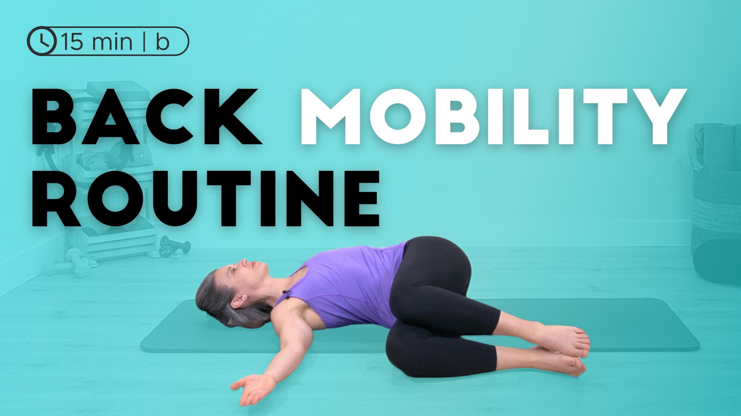 Back Mobility Routine