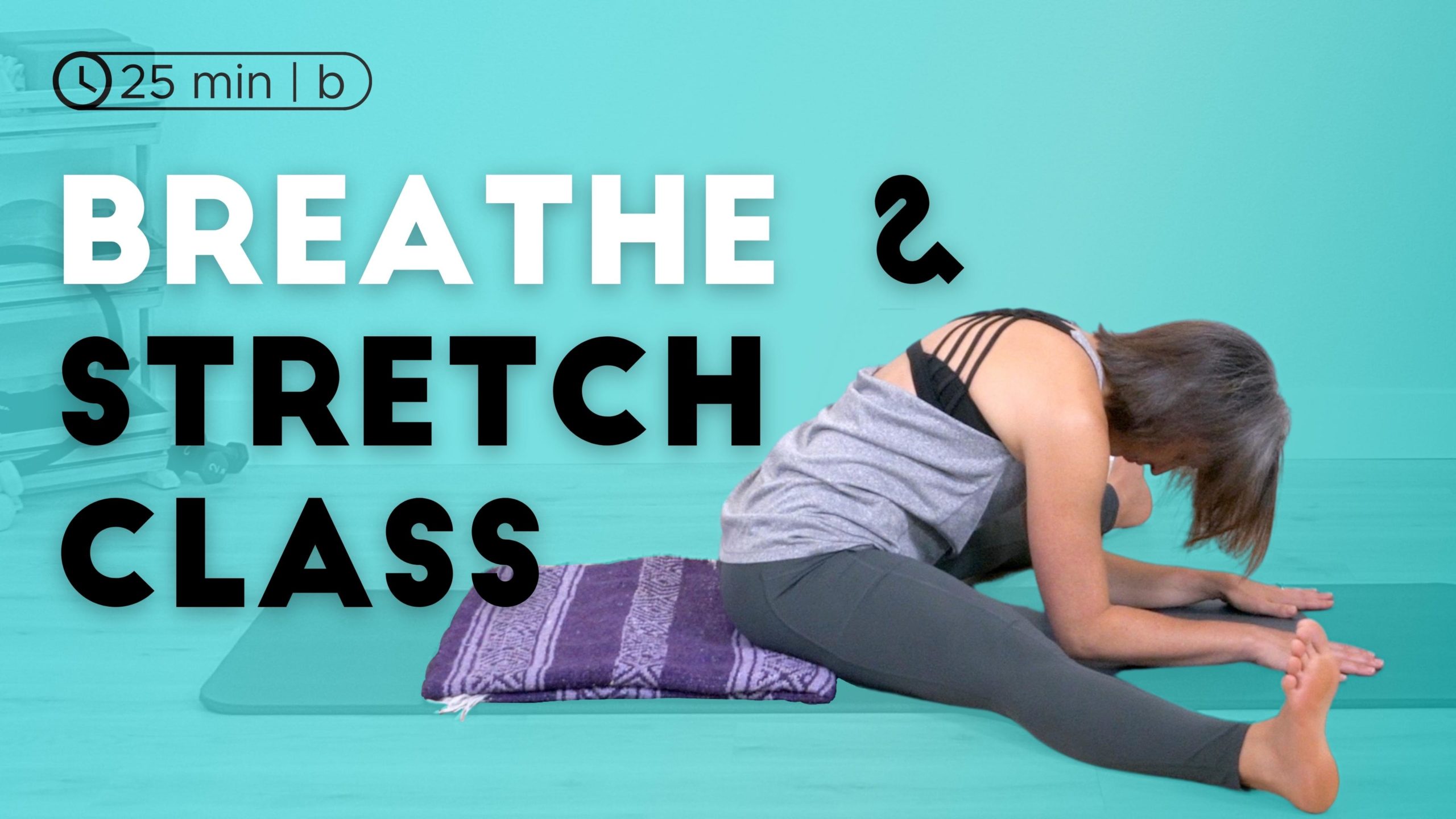 Breathe and Stretch Class