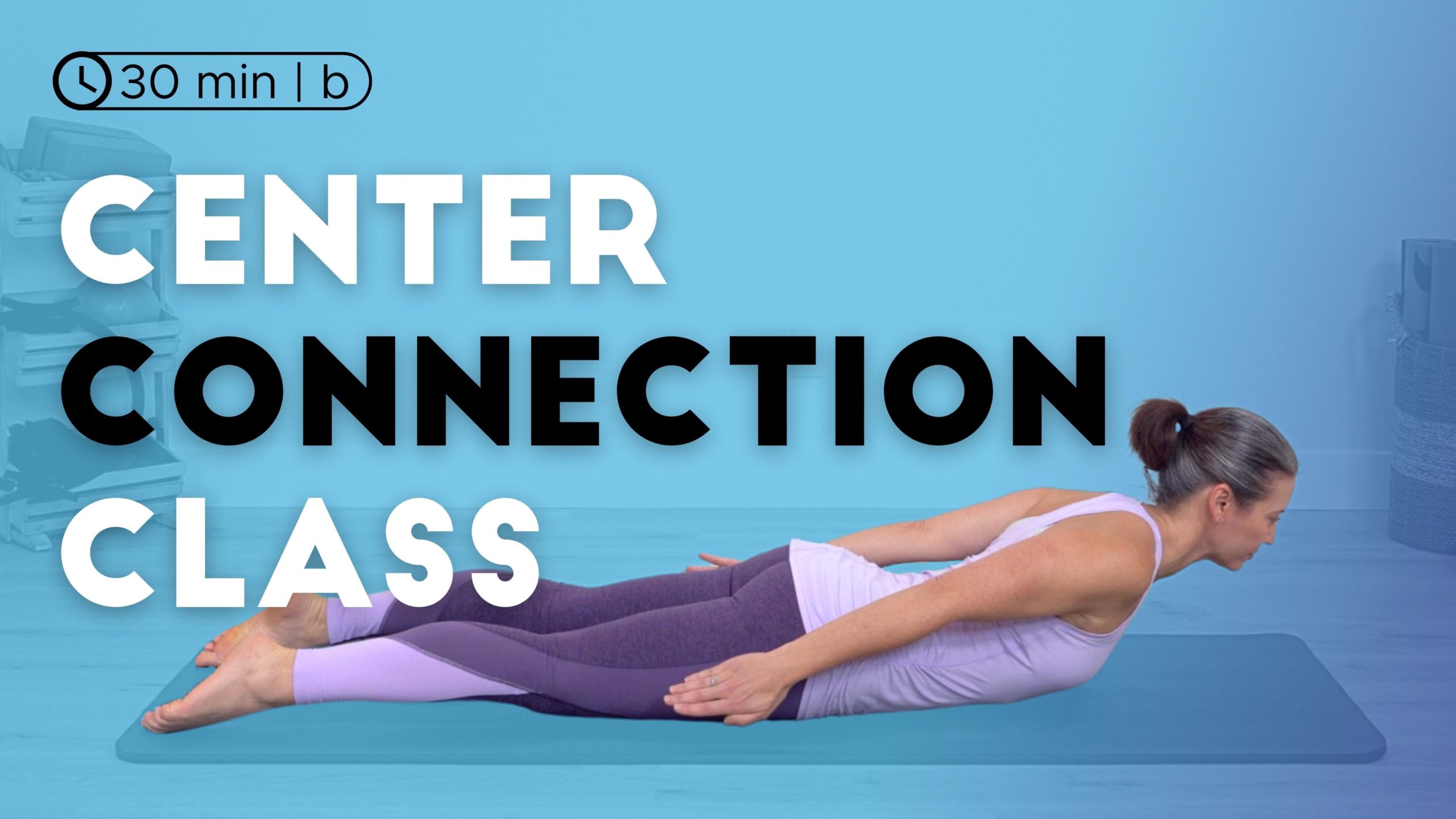 Center Connection Workout