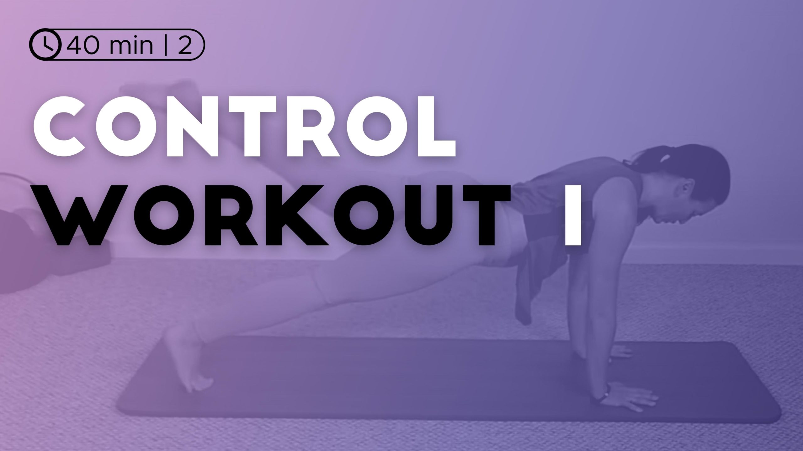 Control Workout 1