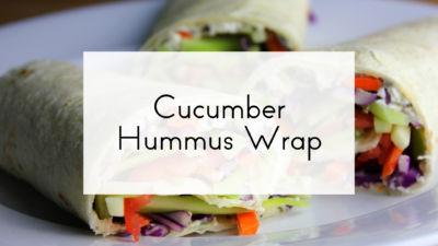Cucumber Hummus Wrap
