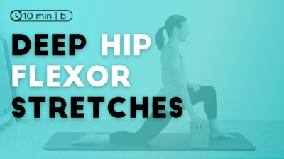 Deep Hip Flexor Stretches