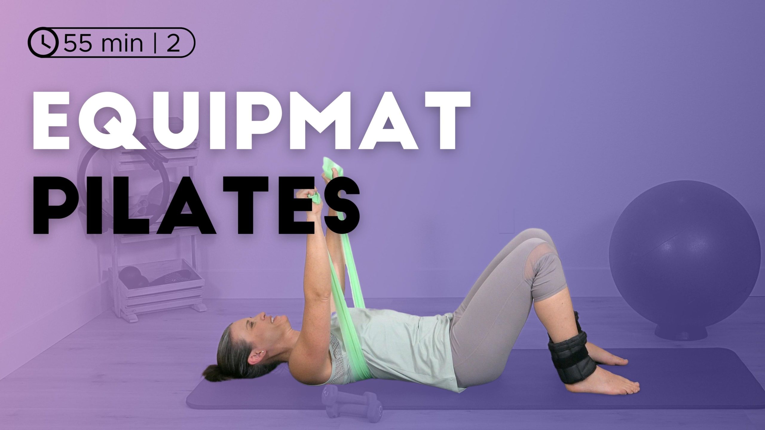 EquipMAT Pilates Workout