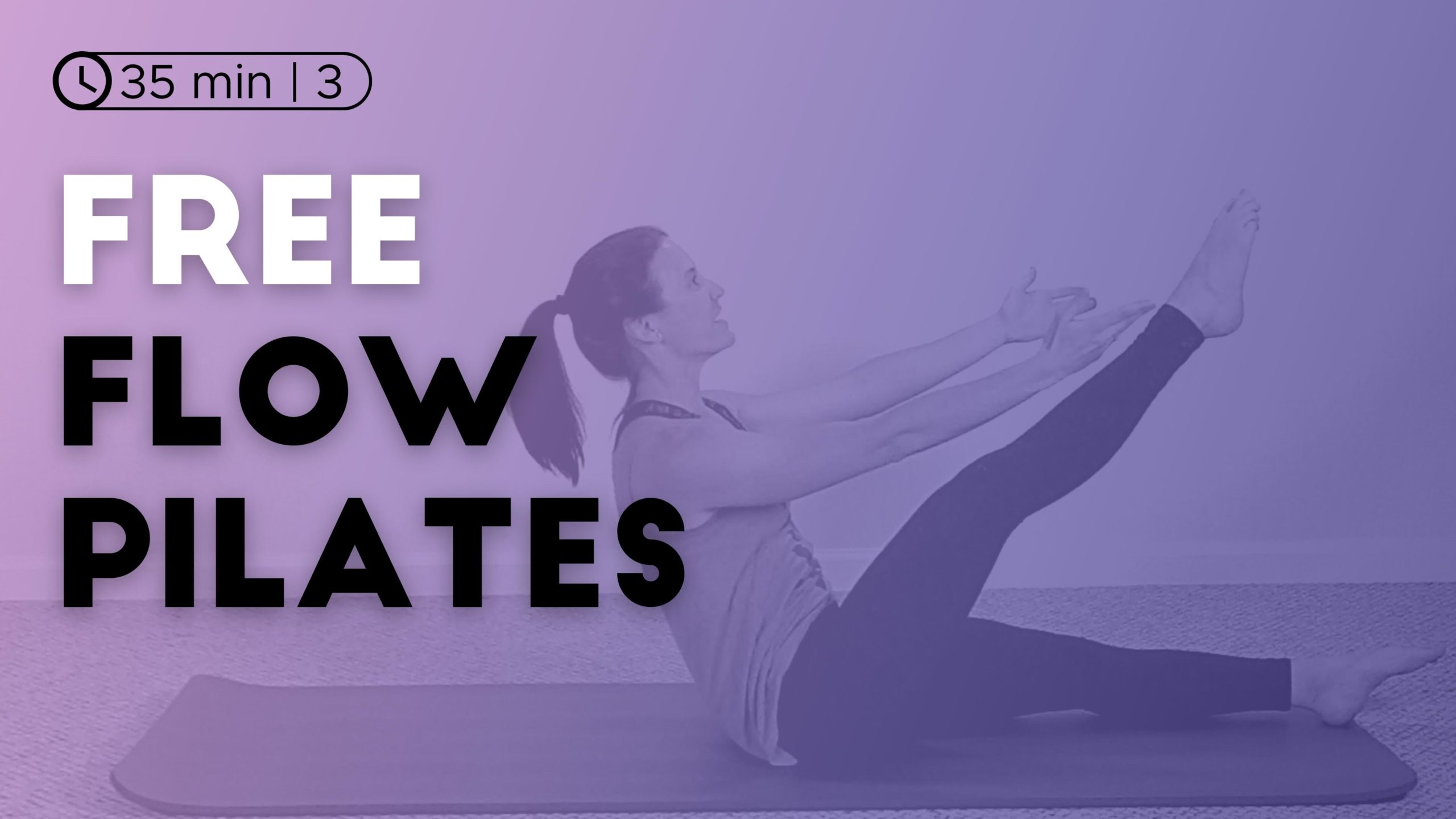 Free Flow Pilates Workout