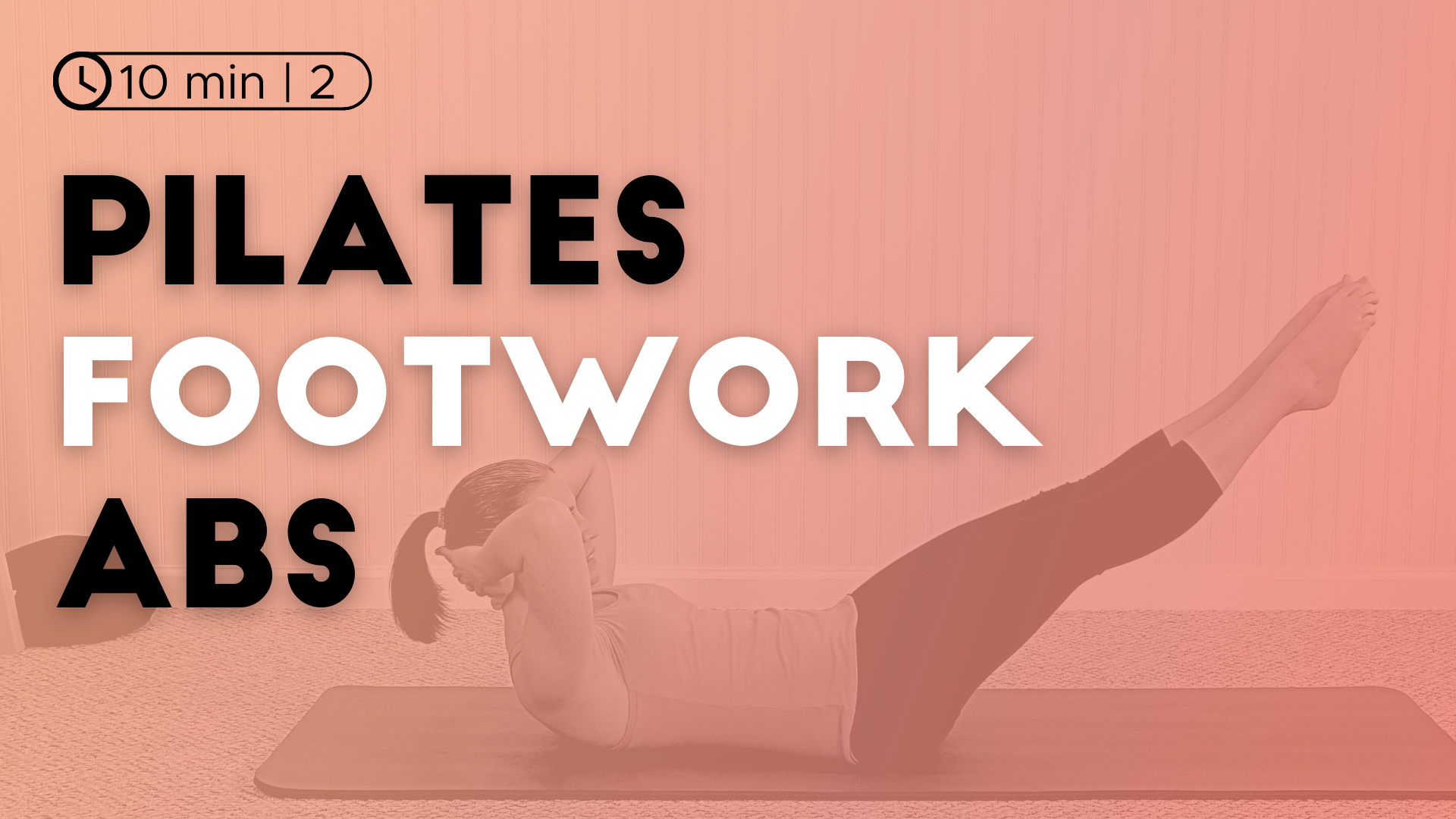 Pilates Footwork Abs
