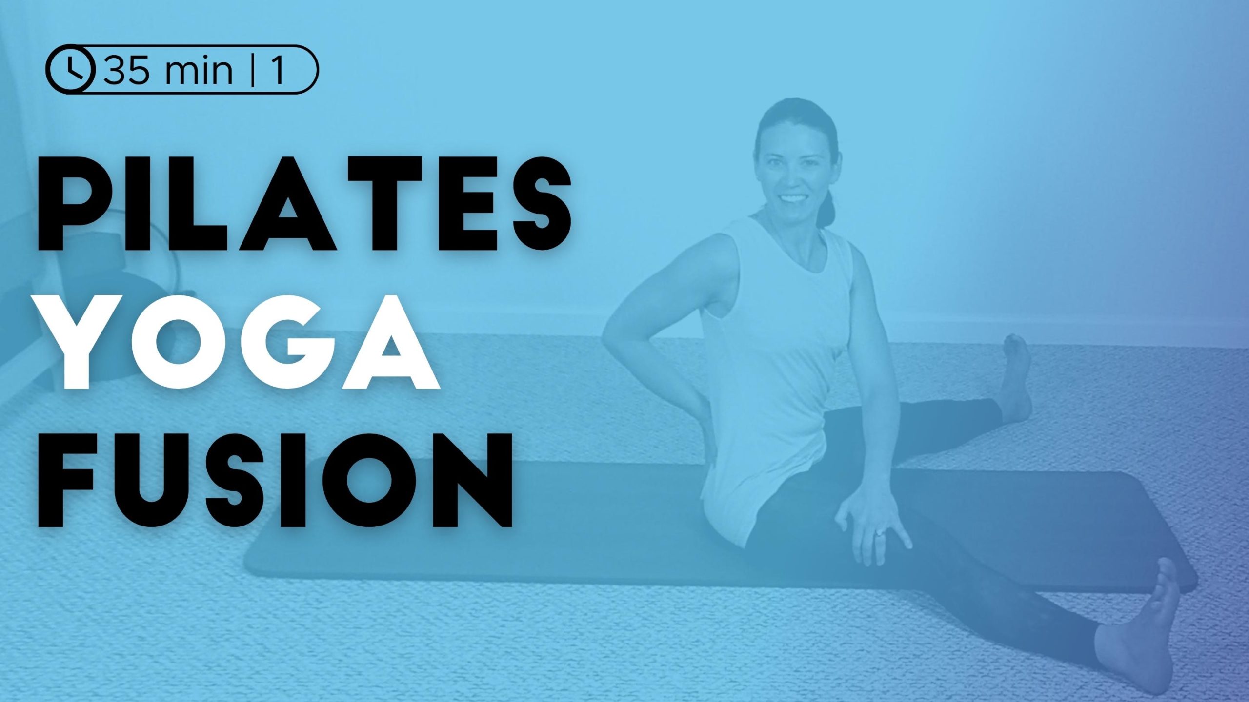 Pilates Yoga Fusion Workout