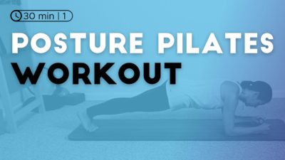 Posture Pilates Workout