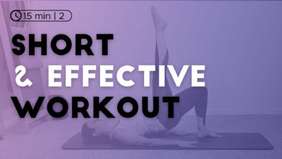 Short & Effective Pilates Workout