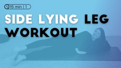Pilates Side Lying Leg Workout