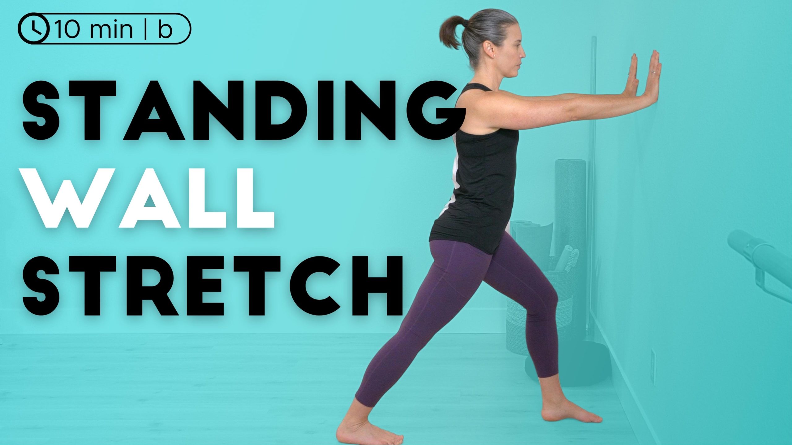 Standing Wall Stretches