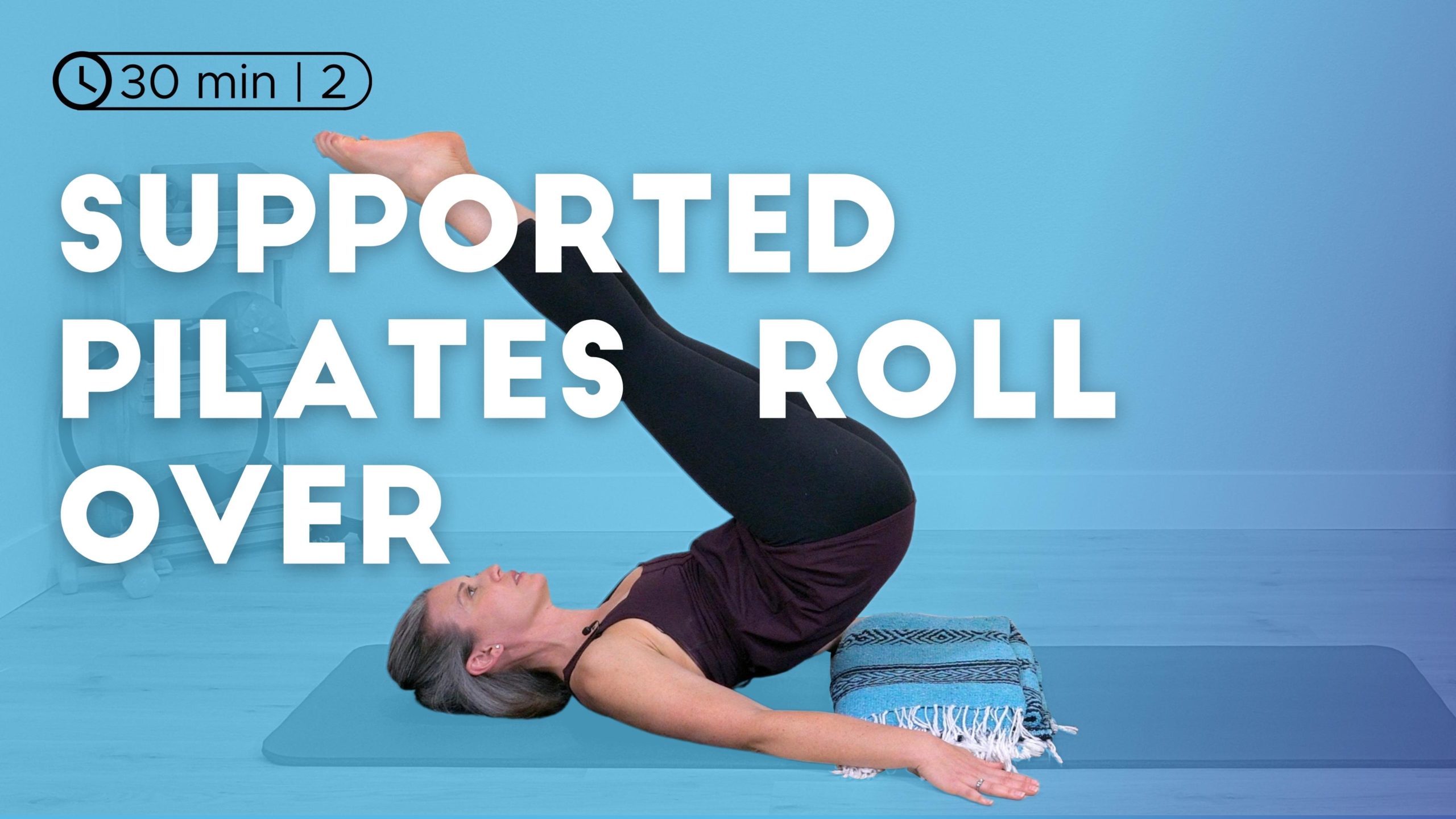 Supported Pilates Roll Over