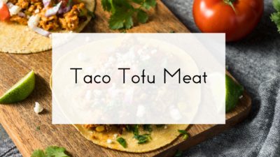 Taco Tofu Meat