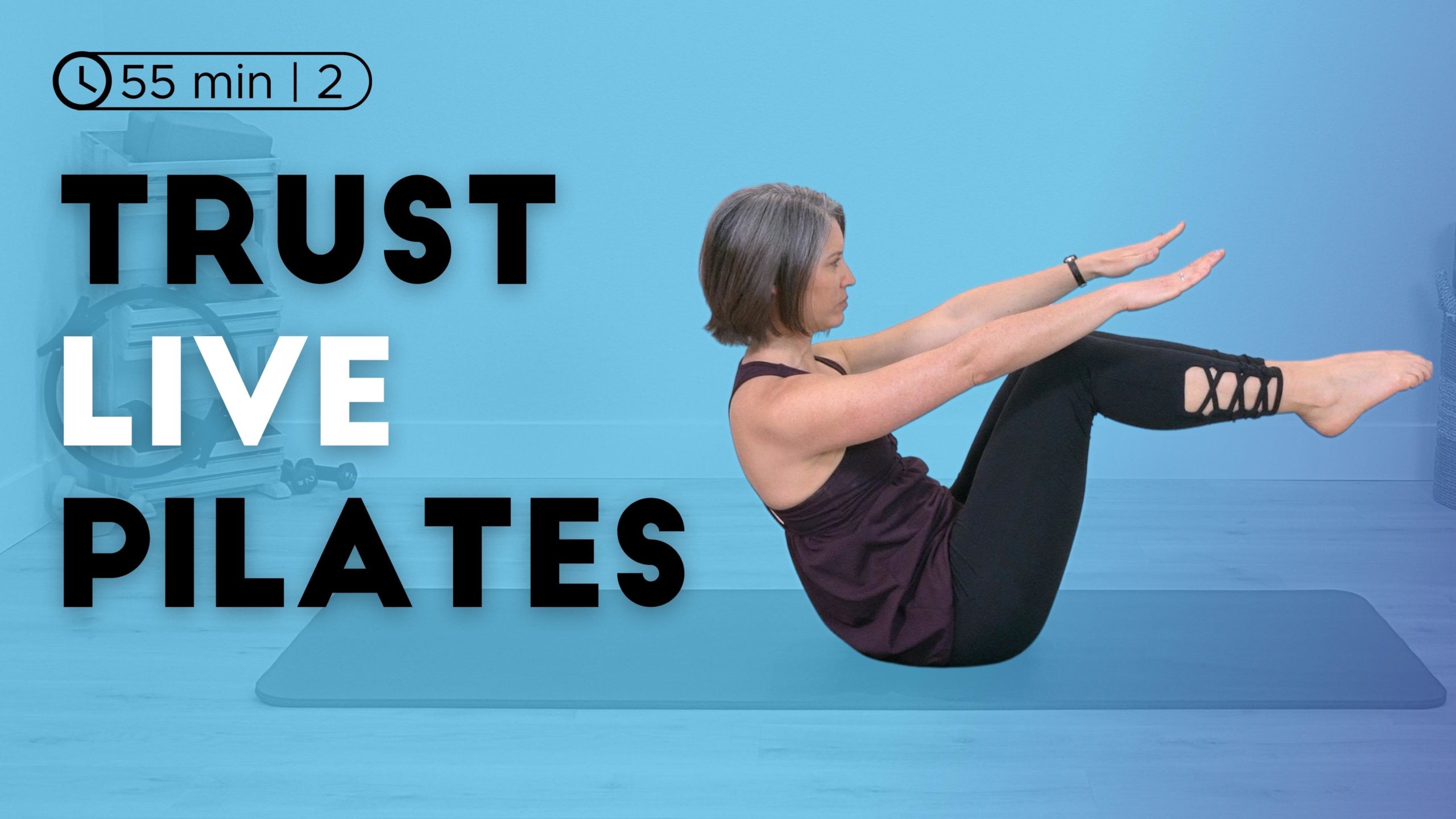 Trust Live Pilates Workout