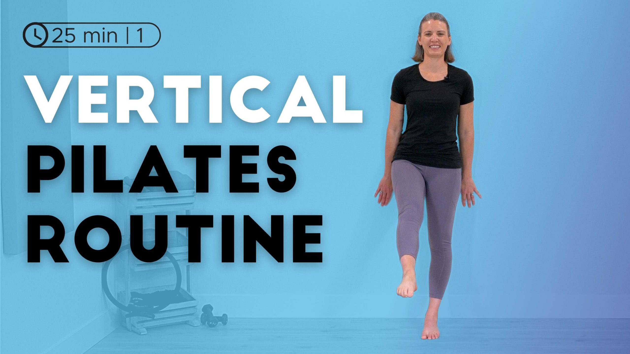 Vertical Pilates Routine
