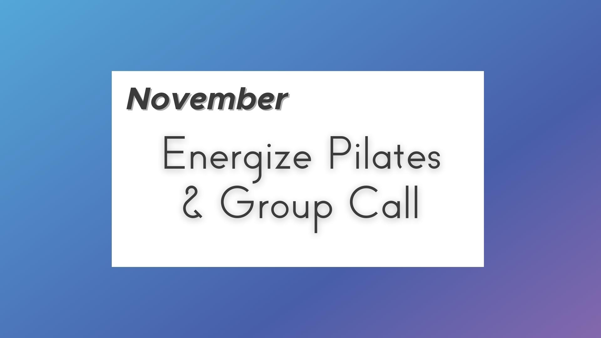 November Group Call